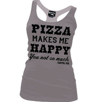 Pizza Makes Me Happy