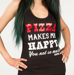 Pizza Makes Me Happy